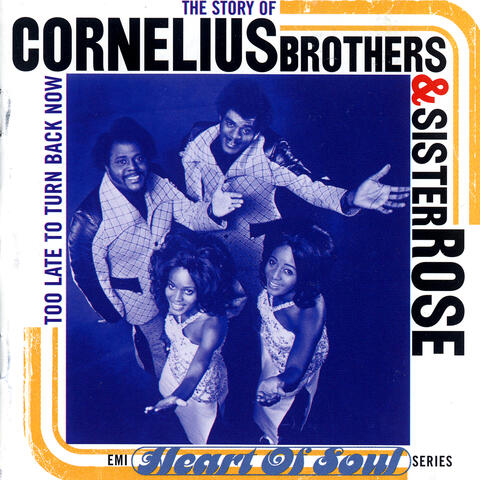 The Story Of Cornelius Brothers & Sister Rose