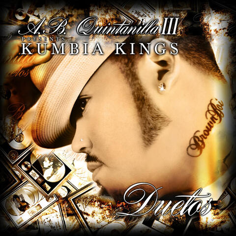 A.B. Quintanilla III & Kumbia Kumbia Kings Present The Duets