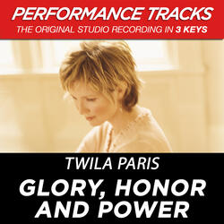 Glory, Honor And Power