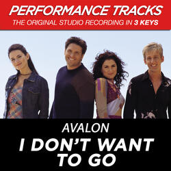 I Don't Want To Go