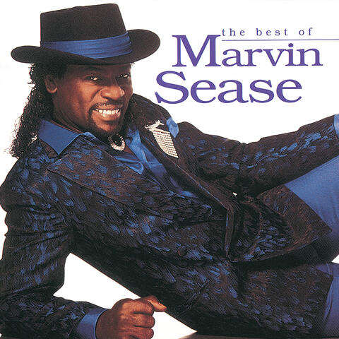 The Best Of Marvin Sease
