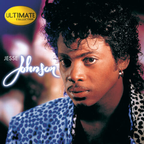 Ultimate Collection: Jesse Johnson