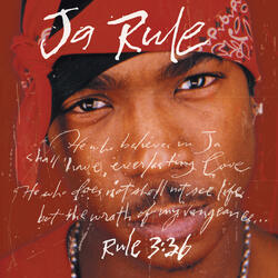 Intro (Ja Rule/Rule 3:36)