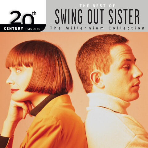 20th Century Masters: The Millennium Collection: Best Of Swing Out Sister