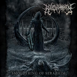Smoldering Of Seraphim