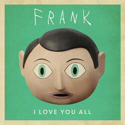 I Love You All