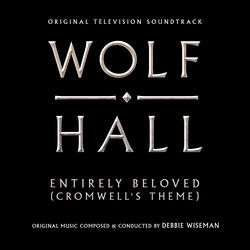 Entirely Beloved - Cromwell's Theme