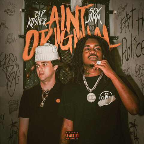 Ain't Original (feat. BLP Kosher)