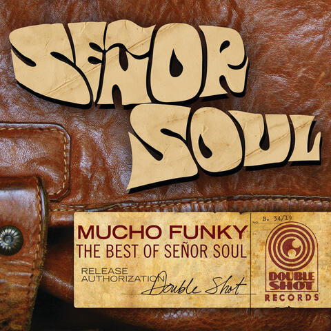 Mucho Funky - The Best of Señor Soul