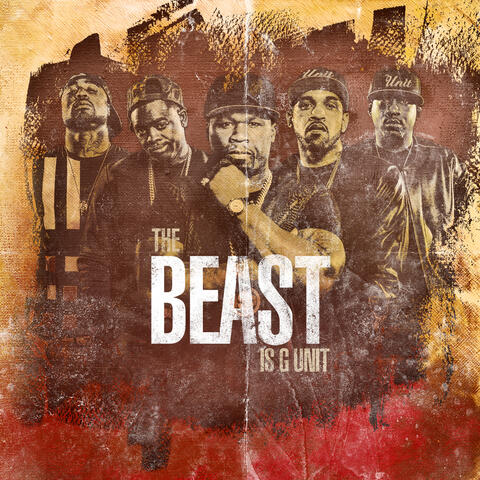 The Beast Is G Unit