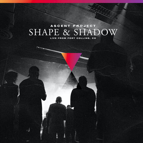 Shape & Shadow