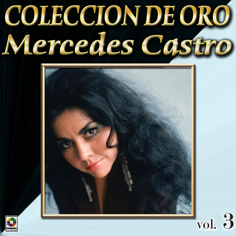 Colección De Oro: Con Mariachi, Vol. 3