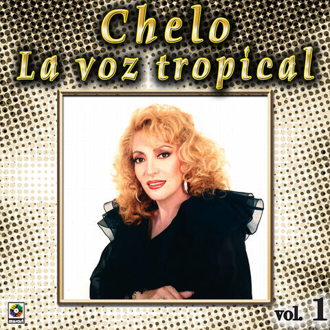 Colección de Oro: La Voz Tropical, Vol. 1