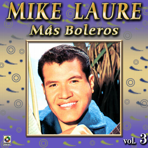 Joyas Musicales: Más Boleros, Vol. 3