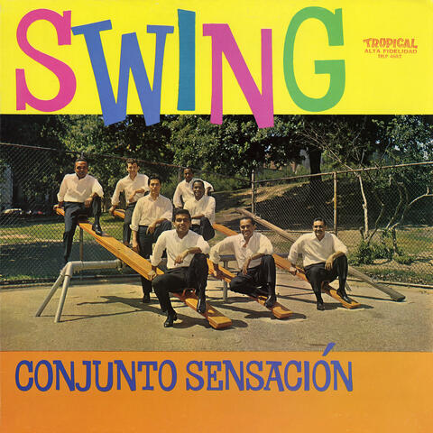 Swing Con El Conjunto Sensación