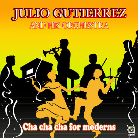 Julio Gutierrez Y Su Orquesta