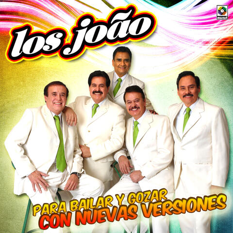 Para Bailar Y Gozar Con Nuevas Versiones