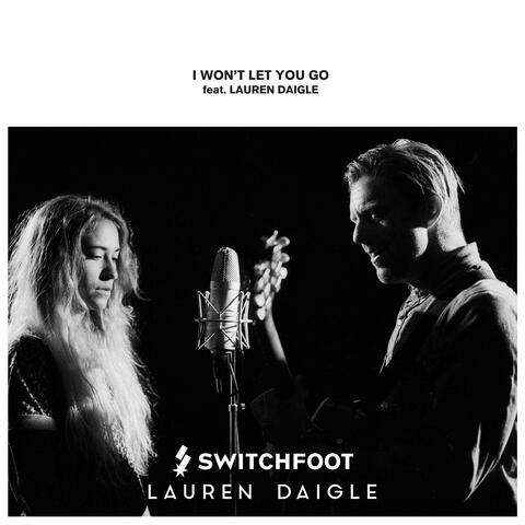 Switchfoot & Lauren Daigle