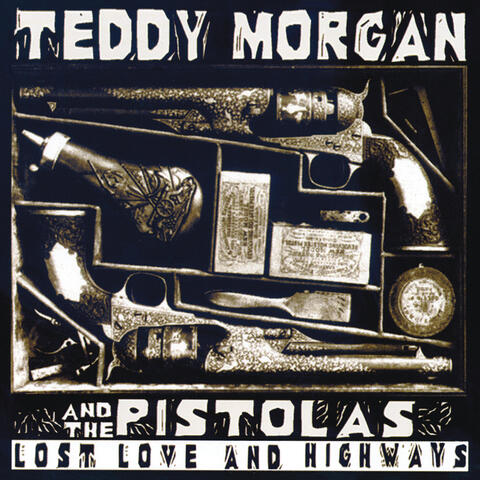 Lost Love And Highways