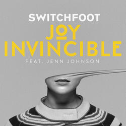 JOY INVINCIBLE