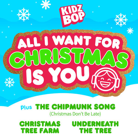 KIDZ BOP All I Want For Christmas Is You