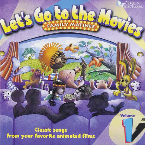 Let's Go To The Movies: Family Matinee