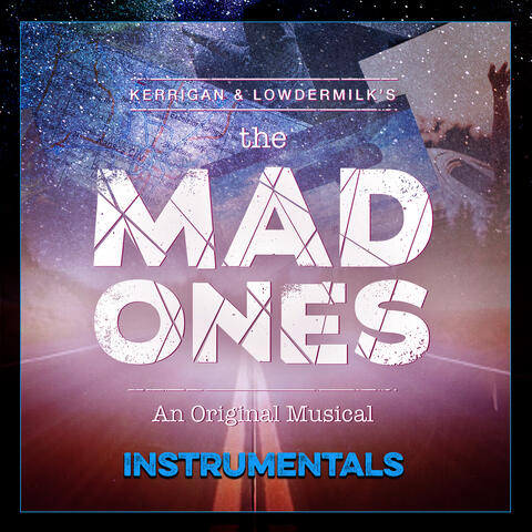 The Mad Ones