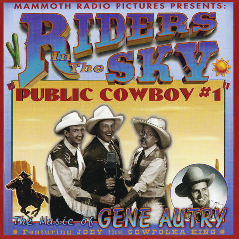 Public Cowboy #1: The Music Of Gene Autry