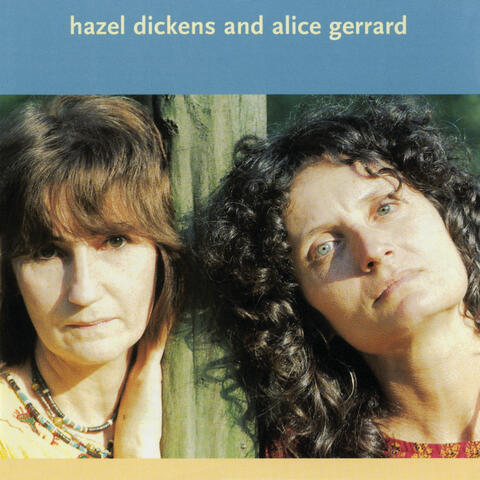 Hazel Dickens And Alice Gerrard