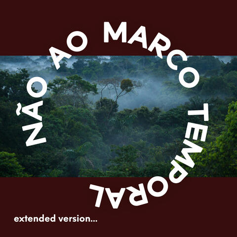 Não Ao Marco Temporal