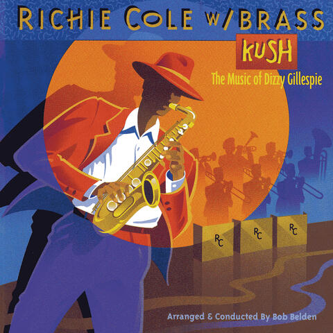Kush: The Music Of Dizzy Gillespie