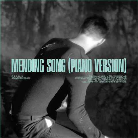 Mending Song