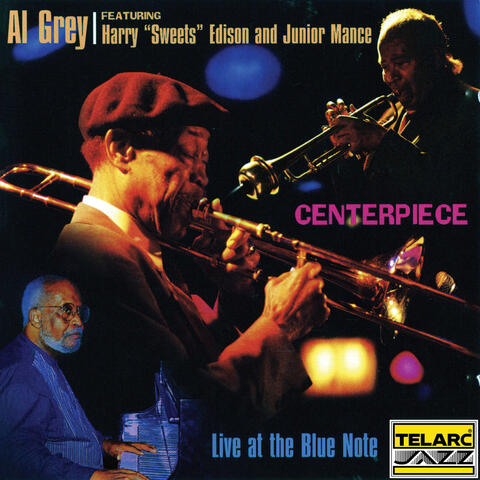 Centerpiece: Live At The Blue Note