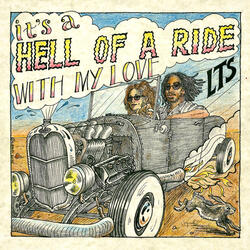 Hell Of A Ride