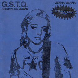 God Save The Queens