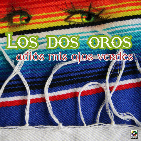 Adiós Mis Ojos Verdes