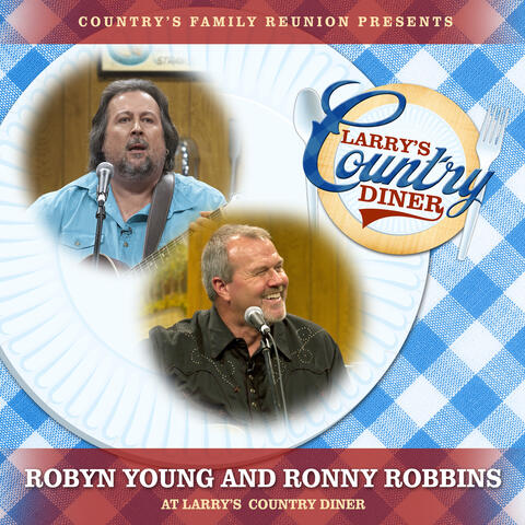 Robyn Young and Ronny Robbins at Larry's Country Diner