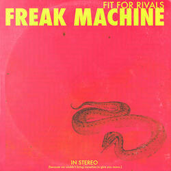 Freak Machine