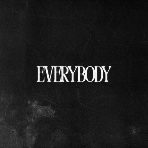 EVERYBODY