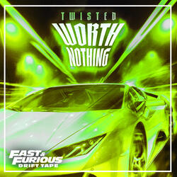 WORTH NOTHING