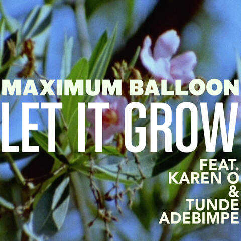 Let It Grow