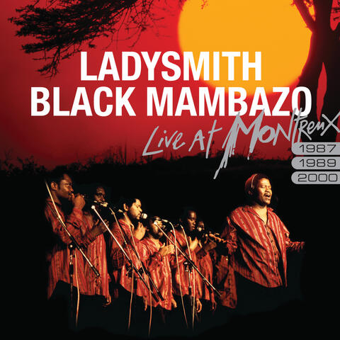 Ladysmith Black Mambazo & Lady Smith Black Mambazo