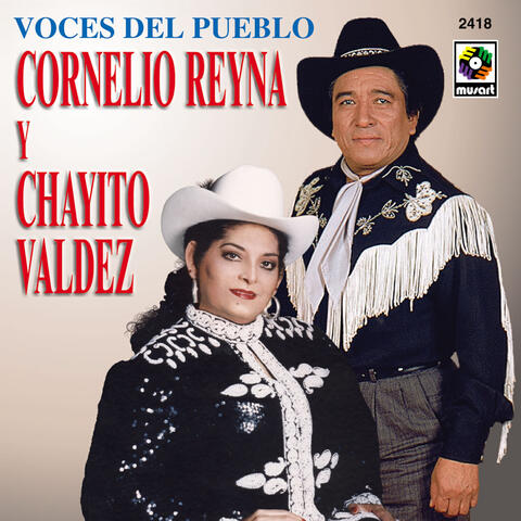 Cornelio Reyna Y Chayito Valdez