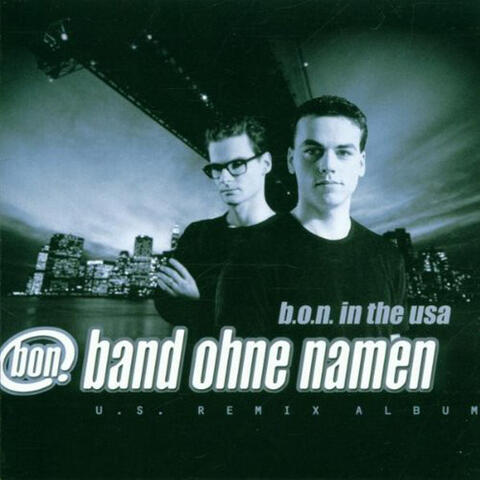 B.O.N. In The USA