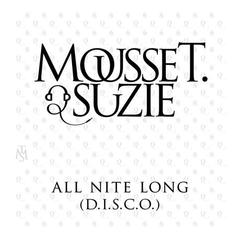 All Nite Long (D.I.S.C.O.)