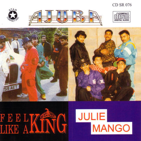 Julie Mango / Feel Like A King