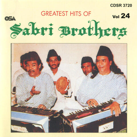 Greatest Hits Of : Sabri Brothers, Vol. 24