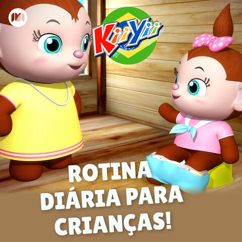 Rotina Diária para Crianças!