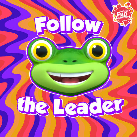Follow the Leader Song