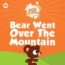 Bear Went Over the Mountain